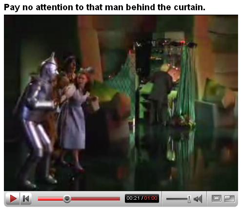 Pay no attention to that man behind the curtain.